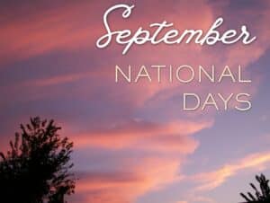 September 2026 National Days & Meaningful Celebrations